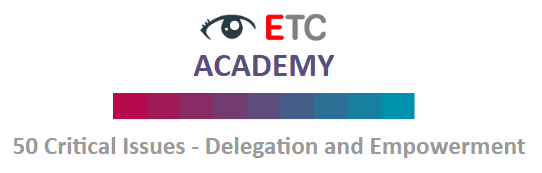50 Critical Issues – Delegation and Empowerment